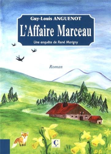 Marigny et l'affaire Marceau