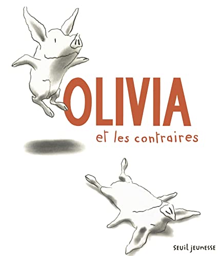 Olivia et les contraires