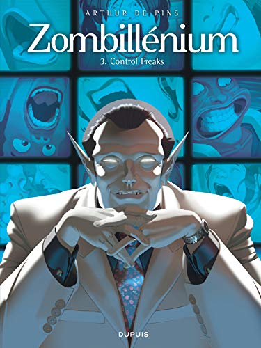Zombilénium 3 : Control freaks